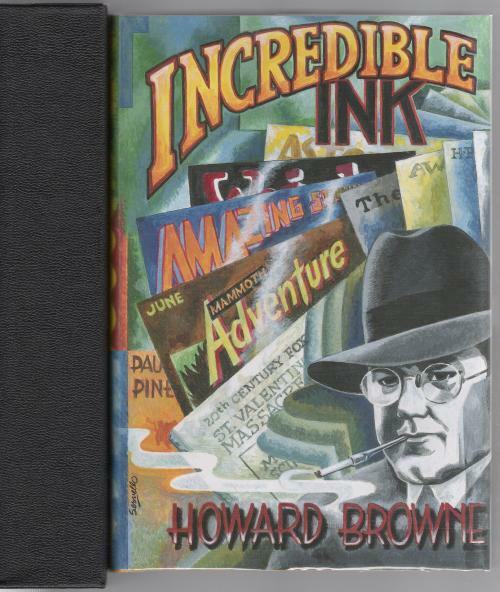 Incredible Ink by Howard Browne (First Edition) Limited Signed #308