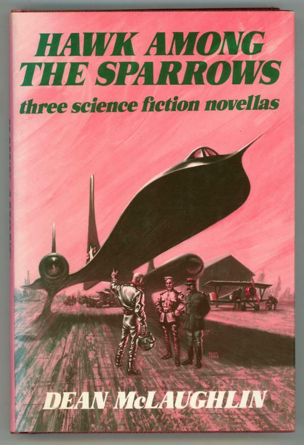 Hawk Among Sparrows by Dean McLaughlin