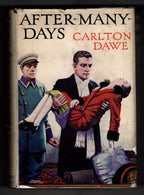 After Many Days by Carlton Dawe (First Edition) Hubin Listed, Ward File Copy