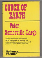 Couch of Earth by Peter Somerville-Large (First Edition) File Copy
