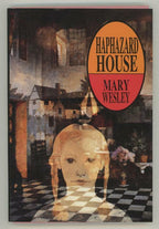 Haphazard House by Mary Wesley
