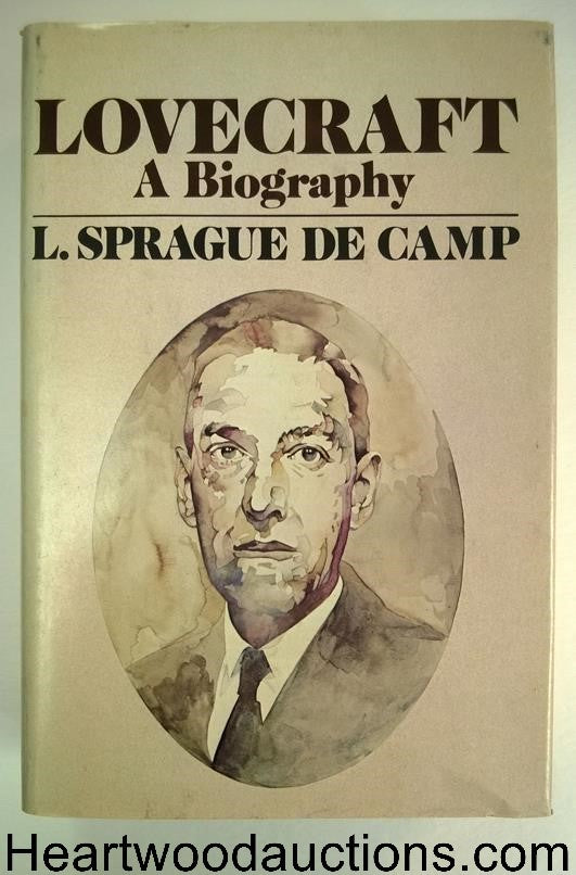 Lovecraft: A Biography by L. Sprague De Camp SIGNED