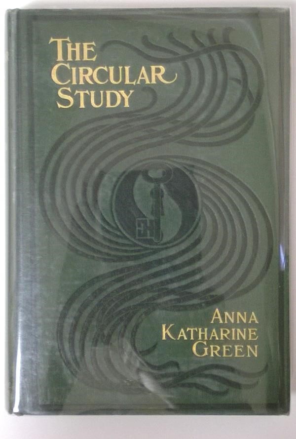 The Circular Study by Anna Katharine Green 1st