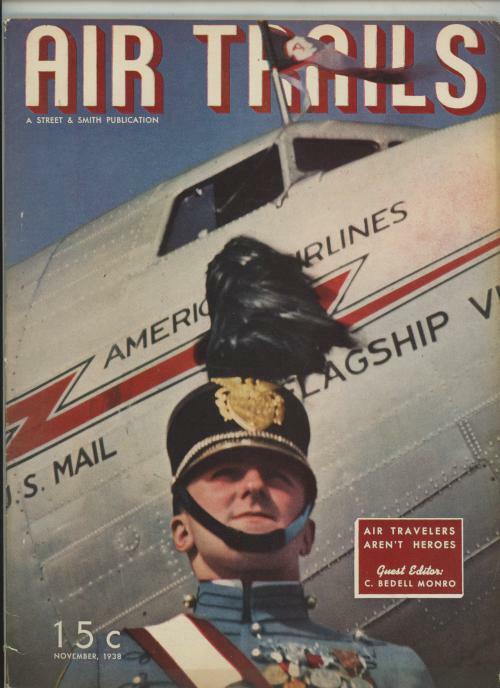 Air Trails Nov 1938 Guest Ed. C. Bedell Monro; George L. Eaton Pulp