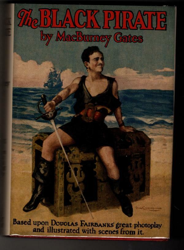 The Black Pirate by MacBurney Gates (Photoplay Edition)