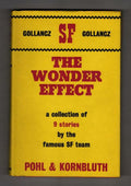 The Wonder Effect by Pohl & Kornbluth (First UK Edition) Gollancz SF