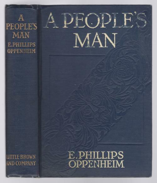 A People's Man by E. Phillips Oppenheim (First Edition)