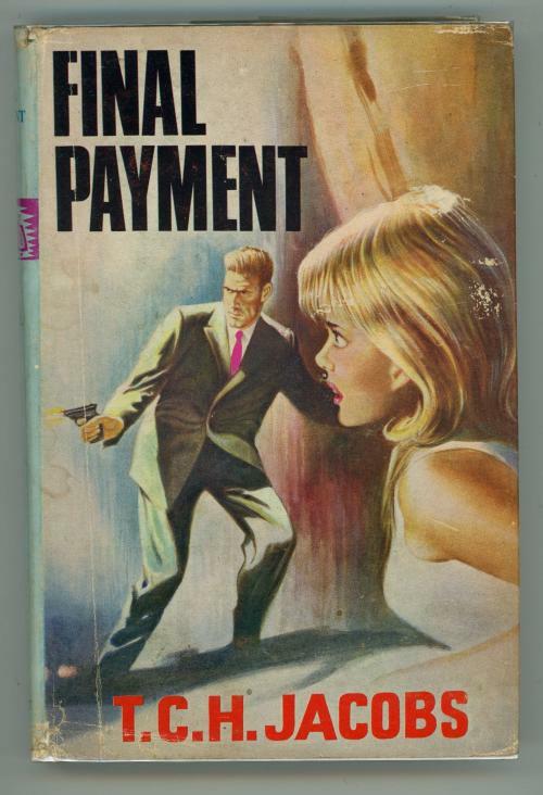 Final Payment by T.C.H. Jacobs (First Edition)
