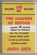 The Loafers of Refuge by Joseph Green (First Edition) Publisher's Copy
