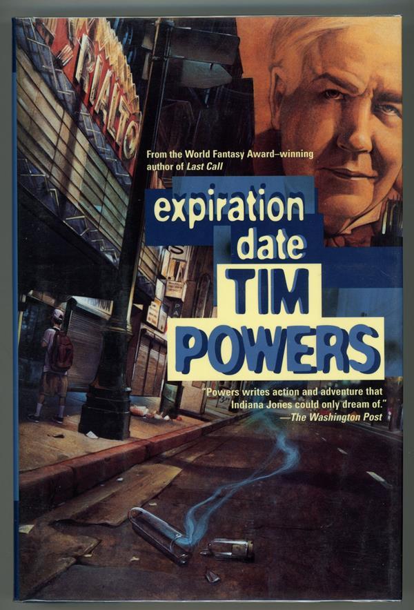 Expiration Date by Tim Powers First Edition- High Grade