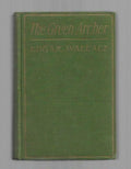 The Green Archer by Edgar Wallace (Third Printing)