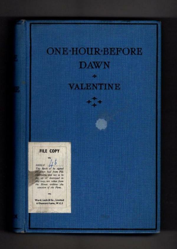 One Hour Before Dawn by Valentine (First Edition) Ward Lock File Copy