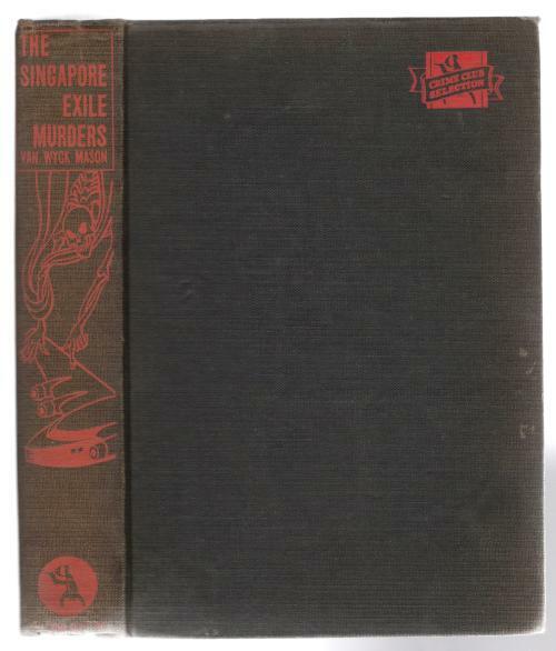The Singapore Exile Murders by Van Wyck Mason (First Edition)
