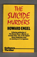 The Suicide Murders by Howard Engel (First UK Edition) Gollancz File Copy