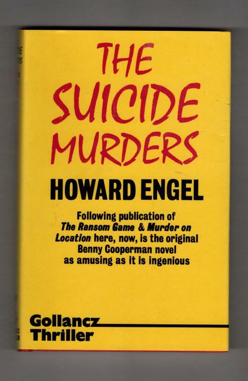 The Suicide Murders by Howard Engel (First UK Edition) Gollancz File Copy