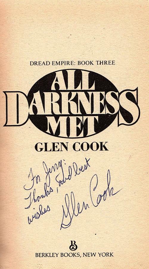 All Darkness Met by Glen Cook (First Printing) Signed