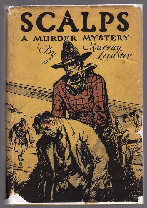 Scalps by Murray Leinster (First Edition)