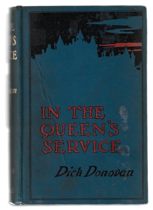 In the Queen's Service by Dick Donovan (First Edition)
