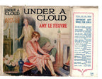 Under A Cloud by Amy Le Feuvre (First Edition) Ward File Copy