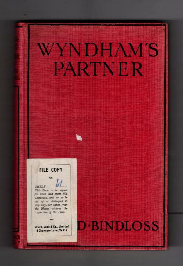 Wyndham's Partner by Harold Bindloss (Hubin Listed) Ward File Copy