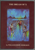 The Dream of X by William Hope Hodgson SIGNED LTD Stephen Fabian Art- High Grade