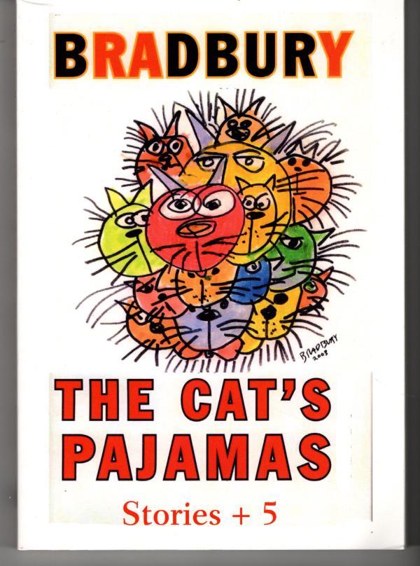 The Cat's Pajamas by Ray Bradbury