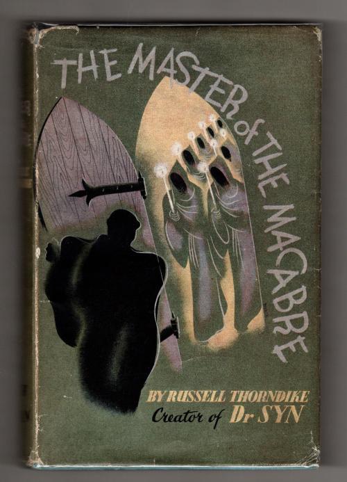 The Master of the Macabre by Russell Thorndike (First Edition)