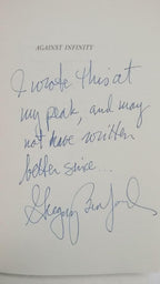 Against Infinity by Gregory Benford (First Edition) Signed Author's Copy