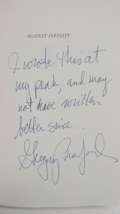 Against Infinity by Gregory Benford (First Edition) Signed Author's Copy
