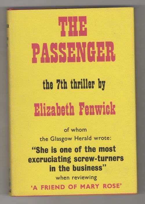 The Passenger by Elizabeth Fenwick (First UK Edition) Gollancz File copy