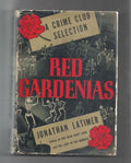Red Gardenias by Jonathan Latimer (First Edition)