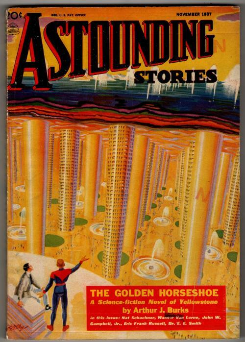 Astounding Nov 1937 Wesso Cvr; E.E. Smith Doc Smith; Arthur J. Burks; Eando B...