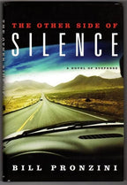 The Other Side of Silence by Bill Pronzini (First US Edition)