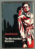 The Merchandise Murders by Allen Richards (First UK Edition)