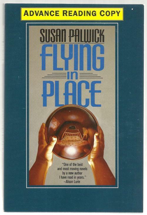 Flying in Place by Susan Palwick  (First Edition)