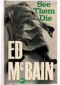 See Them Die by Ed McBain (First Edition)