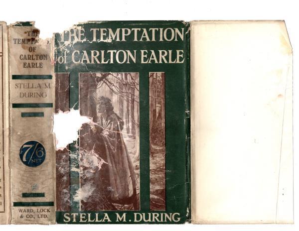 The Temptation of Carlton Earle by Stella M. During 1st Rare DJ Publisher's copy