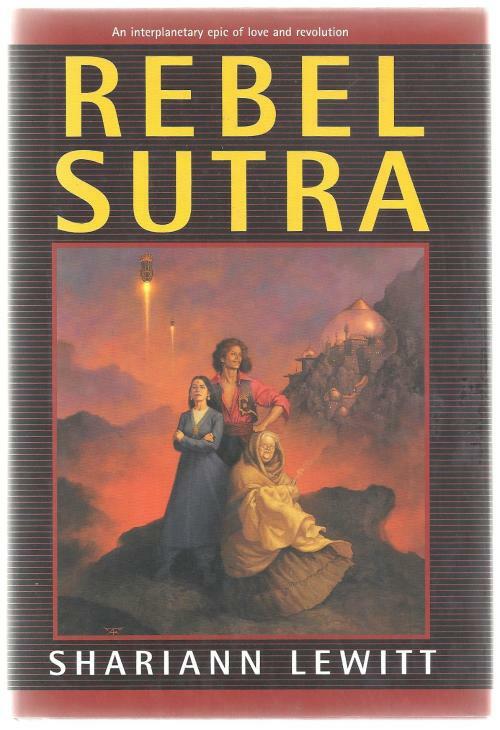 Rebel Sutra by Shariann Lewitt (First Edition)