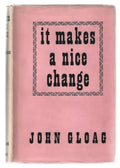 It Makes a Nice Change by John Gloag (First Edition) Signed Association Copy