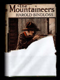 The Mountaineers by Harold Bindloss (First Edition) File Copy