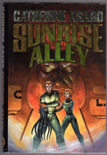 Sunrise Alley by Catherine Asaro (First Edition)