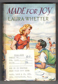 Made for Joy by Laura Whetter (First Edition) Ward Lock File Copy