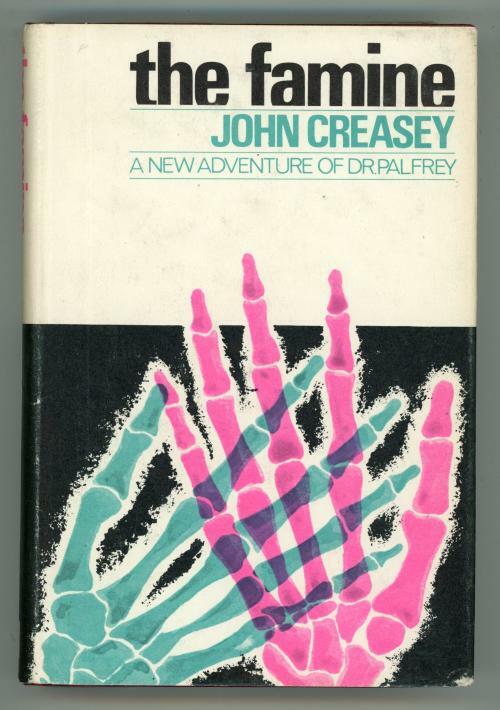 The Famine by John Creasey Stated First Printing