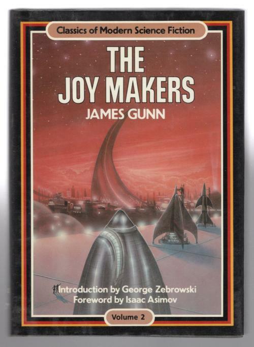 The Joy Makers by James Gunn