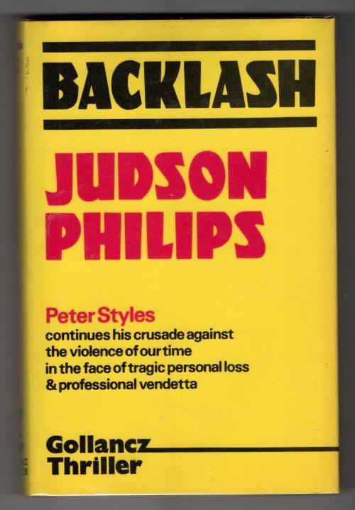 Backlash by Judson Philips (First UK Edition) Gollancz File Copy