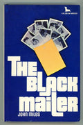 The Black Mailer by John Miles (First Printing)