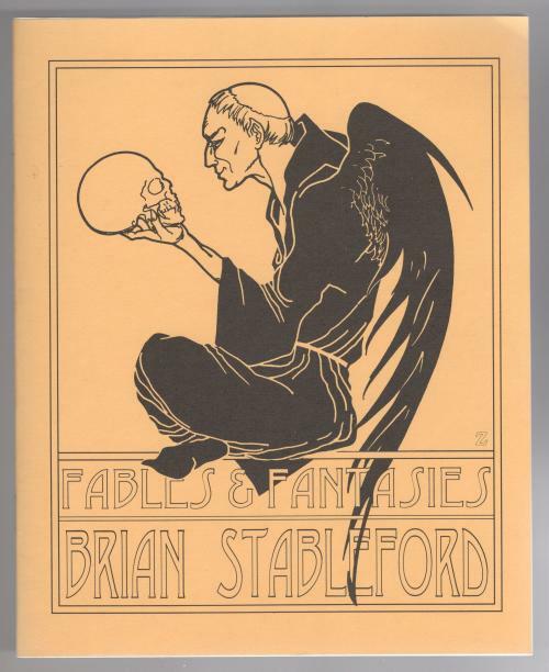 Fables & Fantasies by Brian Stableford (First Edition)