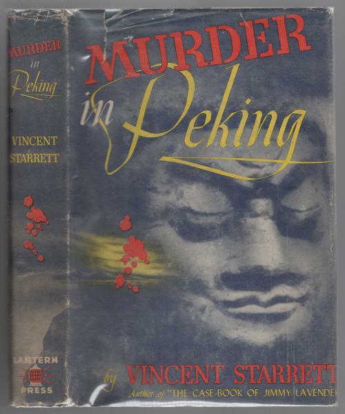 Murder in Peking by Vincent Starrett (First Edition) Signed