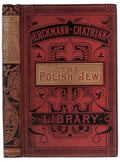 The Polish Jew by MM. Erckmann-Chatrian