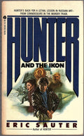 Hunter and the Ikon by Eric Sauter (First Printing)